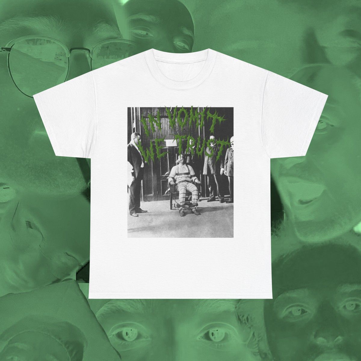 In Vomit We Trust - T-Shirt